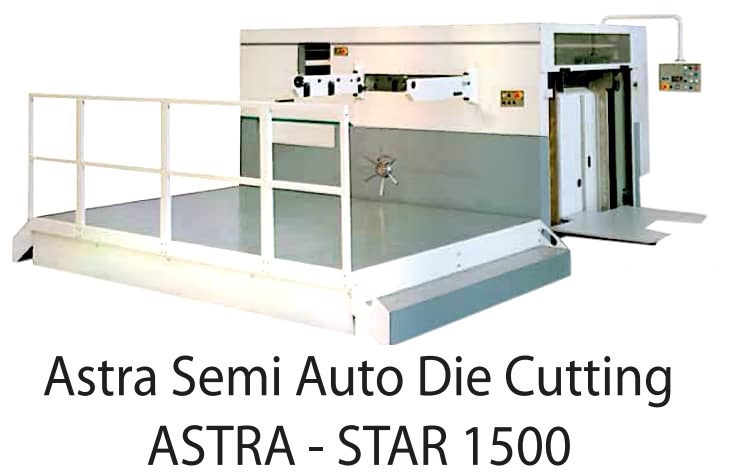 Astra Semi Auto Die Cutting Machine – STAR 1500